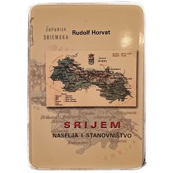 SRIJEM: naselja i stanovništvo Rudolf Horvat 