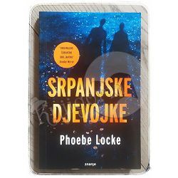 Srpanjske djevojke Phoebe Locke