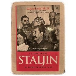 Staljin: Na dvoru crvenog cara Simon Sebag Montefiore