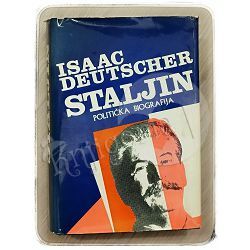 Staljin: politička biografija Isaac Deutscher 