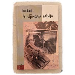 Staljinova sablja Ivan Ivanji / otpis