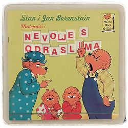 Medvjedići i nevolje s odraslima Stan i Jan Berenstain  