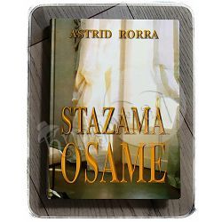 Stazama osame Astrid Rorra