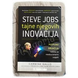 Steve Jobs: tajne njegovih inovacija Carmine Gallo