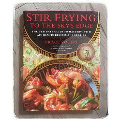 Stir-Frying to the Sky's Edge Grace Young 