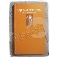 Stjepan Betlheim : 1898.-1970. : Radovi, pisma, dokumenti