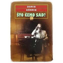 Što ćemo sad? Doris Dörrie