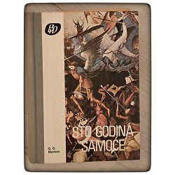 Sto godina samoće Gabriel Garcia Marquez 