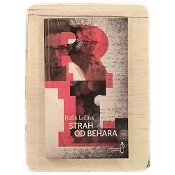 Strah od behara Refik Ličina / otpis