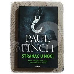 Stranac u noći Paul Finch