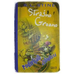 STRAŠNO GROZNO - PODIVLJALI ZLODUSI Robert Lawrence Stine