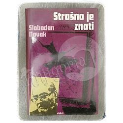 Strašno je znati Slobodan Novak