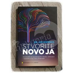 Stvorite novo JA Joe Dispenza