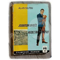 Subotom uveče nedeljom ujutro Alan Sillitoe