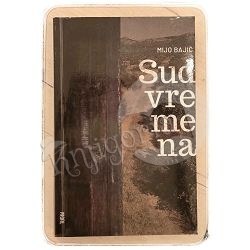 Sud vremena Mijo Bajić / otpis