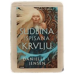 Sudbina ispisana krvlju Danielle L. Jensen