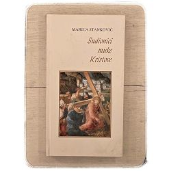 Sudionici muke Kristove Marica Stanković