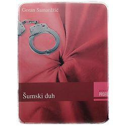 Šumski duh Goran Samardžić