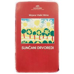 Sunčani drvoredi Mirjana Vlašić Mima