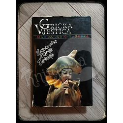 SUPARNICA MARIJE TEREZIJE - GRIČKA VJEŠTICA Marija Jurić Zagorka