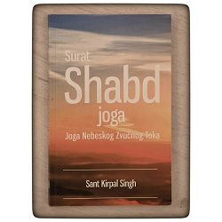 Surat Shabd joga: Joga Nebeskog Zvučnog Toka Sant Kirpal Singh  / otpis