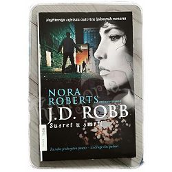 Susret u smrti Nora Roberts (pod pseudonimom J.D. Robb)