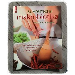 Suvremena makrobiotika Simon G. Brown