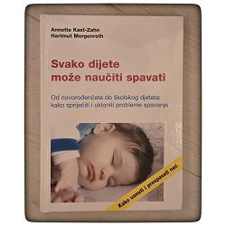 Svako dijete može naučiti spavati Annette Kast-Zahn