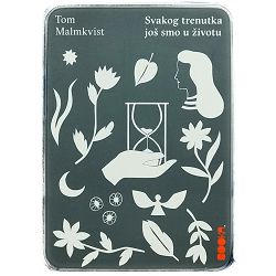Svakog trenutka još smo u životu Tom Malmkvist