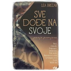 Sve dođe na svoje Lea Brezar