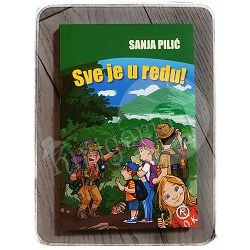 Sve je u redu! Sanja Pilić 