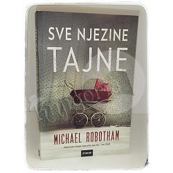 Sve njezine tajne Michael Robotham