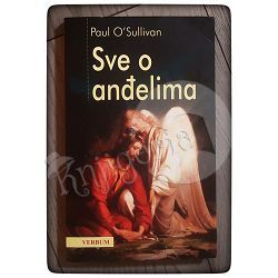 Sve o anđelima Paul O'Sullivan