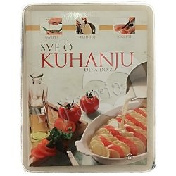 Sve o kuhanju od A do Ž Ivanka Borovac