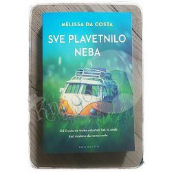 Sve plavetnilo neba Mélissa Da Costa