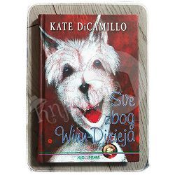 Sve zbog Winn-Dixieja Kate DiCamillo