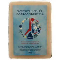 Švedsko umijeće dobrog starenja Margareta Magnusson