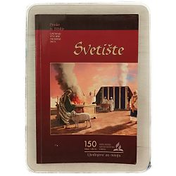 Pouke iz Biblije - izdanje za odrasle 4/2013. Svetište 
