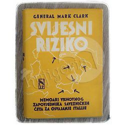 Svijesni riziko General Mark Clark