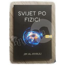 Svijet po fizici Jim Al Khalili