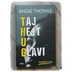 taj-hejt-u-glavi-angie-thomas-44448-x225-5_46633.jpg