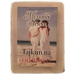 Tajkun na odmoru Melody Anne / otpis
