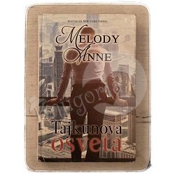 Tajkunova osveta Melody Anne / otpis