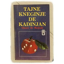 Tajne kneginje de Kadinjan Honore de Balzac