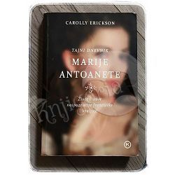 Tajni dnevnik Marije Antoanete Carolly Erickson