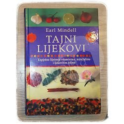 TAJNI LIJEKOVI Earl Mindell 