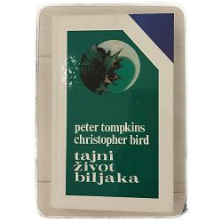 Tajni život biljaka Peter Tompkins, Christopher Bird