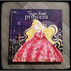 TAJNI ŽIVOT PRINCEZA Virginie Hanna,Cathy Delanssay 