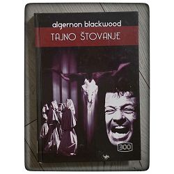 tajno-stovanje-i-druge-price-algernon-blackwood-otpis-36250-x419-59_1.jpg