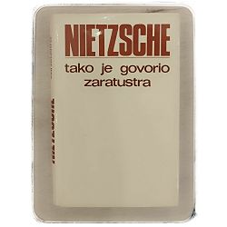 Tako je govorio Zaratustra Friedrich Nietzsche